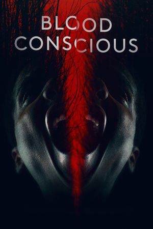 Blood Conscious's poster