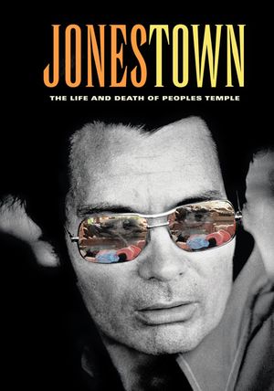 Jonestown: The Life and Death of Peoples Temple's poster