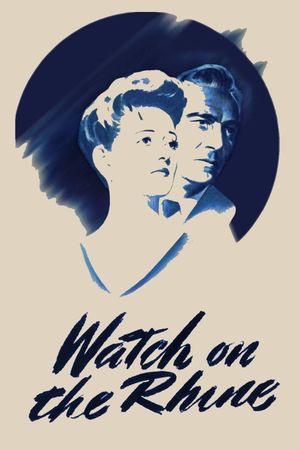 Watch on the Rhine's poster