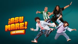 ¡Asu Mare! Los amigos's poster