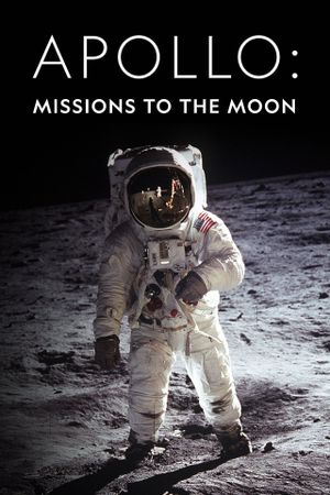 Apollo: Missions to the Moon's poster