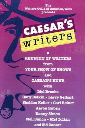 Caesar's Writers's poster