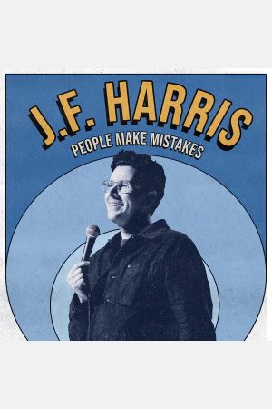 J.F. Harris: People Make Mistakes's poster
