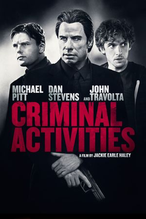 Criminal Activities's poster