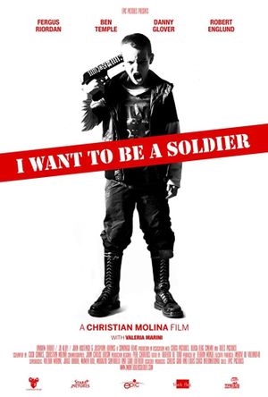 I Want to Be a Soldier's poster