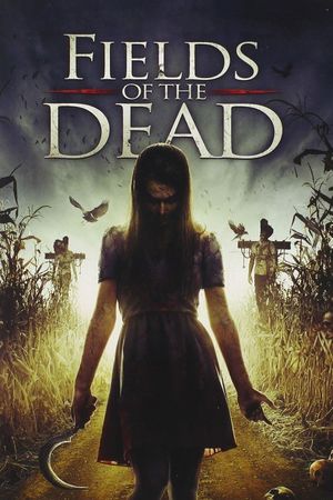 Fields of the Dead's poster