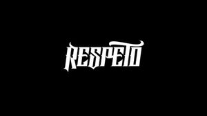 Respeto's poster