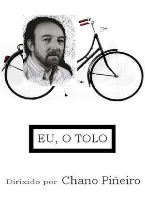 Eu, o tolo's poster