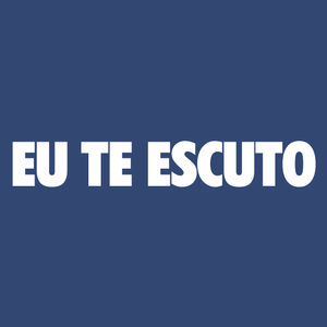 Eu Te Escuto's poster
