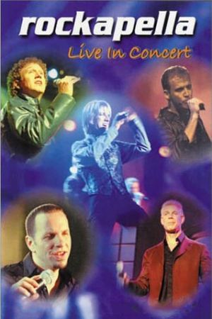 Rockapella: Live In Concert's poster