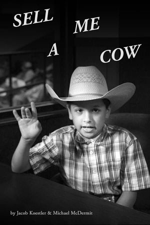 Sell Me A Cow's poster