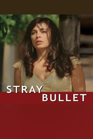 Stray Bullet's poster