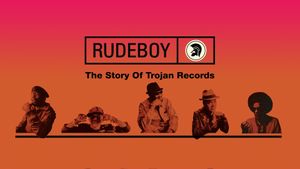 Rudeboy: The Story of Trojan Records's poster