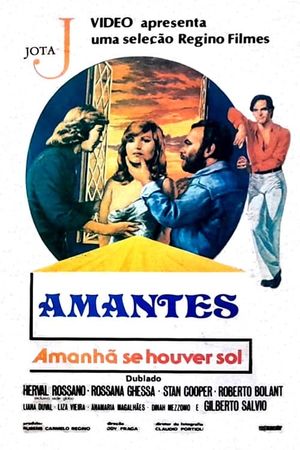 Amantes, Amanhã Se Houver Sol's poster