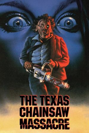 The Texas Chain Saw Massacre's poster