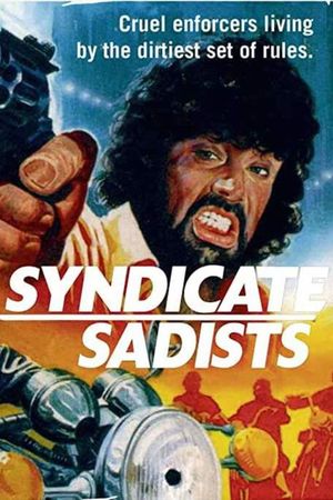 Syndicate Sadists's poster