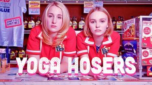 Yoga Hosers's poster