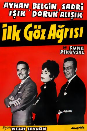Ilk Göz Agrisi's poster