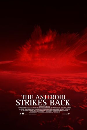 The Asteroid Strikes Back's poster