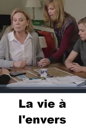 La vie à l'envers's poster