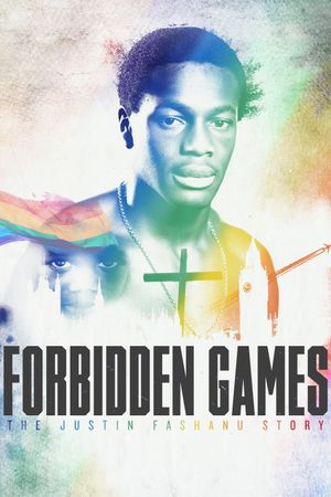 Forbidden Games: The Justin Fashanu Story's poster