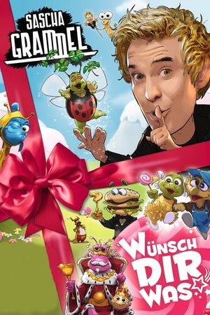 Sascha Grammel - Wünsch dir was's poster