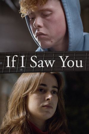 If I Saw You's poster image