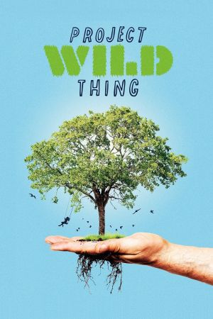 Project Wild Thing's poster image