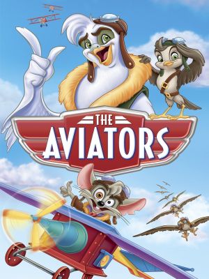 The Aviators's poster