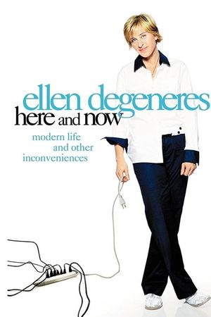 Ellen DeGeneres: Here and Now's poster