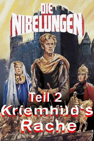 Die Nibelungen 2. Teil - Kriemhilds Rache's poster