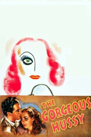 The Gorgeous Hussy's poster