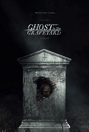 Ghost in the Graveyard's poster