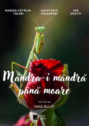 Mândră-i Mândra Până Moare's poster