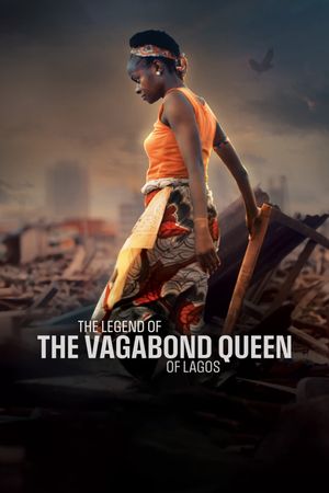 The Legend of the Vagabond Queen of Lagos's poster