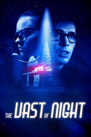 The Vast of Night's poster image