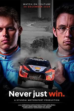 Never Just Win: The Making of a World Rally Champion's poster