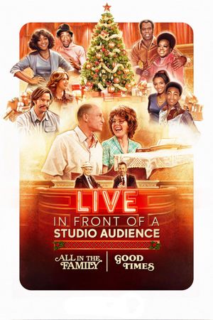 Live in Front of a Studio Audience: "All in the Family" and "Good Times"'s poster