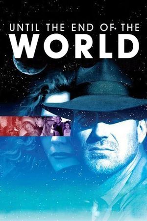 Until the End of the World's poster