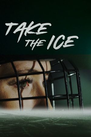 Take the Ice's poster
