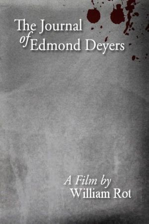 The Journal of Edmond Deyers's poster