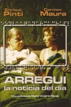 Arregui, la noticia del día's poster