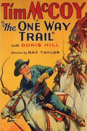 The One Way Trail's poster