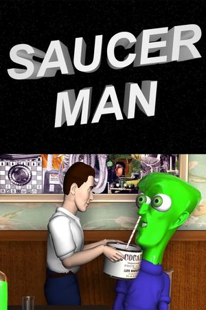 Saucer Man's poster