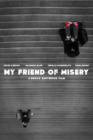 My Friend of Misery's poster