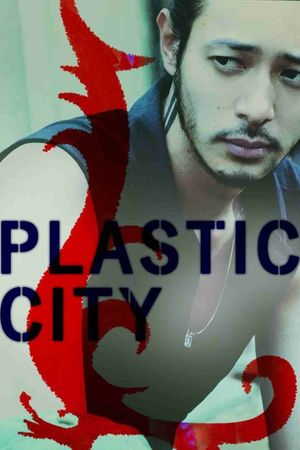 Plastic City's poster