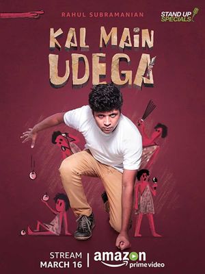 Rahul Subramanian: Kal Main Udega's poster