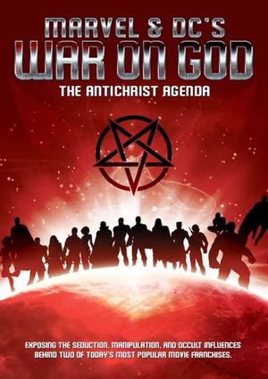 Marvel & DC's War on God: The Antichrist Agenda's poster