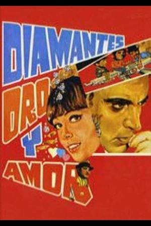 Diamantes, oro, y amor's poster image