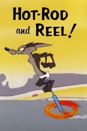 Hot-Rod and Reel!'s poster